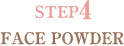 STEP4 FACE POWDER
